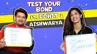 Test Your Bond Ft. Aishwarya Sakhuja And Rohit Nag | Fun Secrets Out  Thumbnail