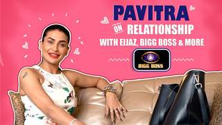 Pavitra Punia Shares About Relationship With Eijaz, New Projects & More