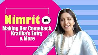 Nimrit Kaur Ahluwalia On Making Her Comeback, Kratika Sengar’s Entry & More thumbnail