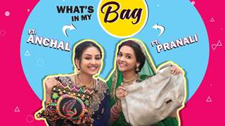 What’s In My Bag Ft. Pranali Singh Rathod & Anchal Sahu | Bag Secrets Revealed
