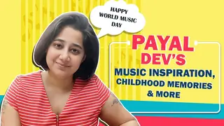 Payal Dev On World Music Day, Baarish Ban Jaana, Inspiration & More Thumbnail