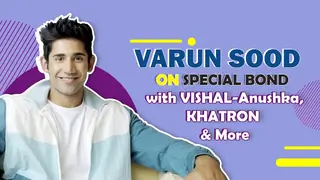 Varun Sood On Special Bonds, Adventures, Stunts & More Thumbnail