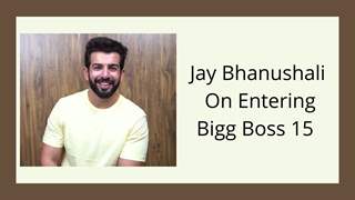 Jay Bhanushali On His Bigg Boss 15 ENTRY | India Forums