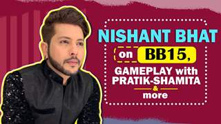 Nishant Bhat On Entering Bigg Boss 15, Gameplay With Shamita-Pratik & More