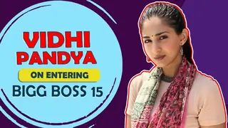 Vidhi Pandya On Entering Bigg Boss 15 Thumbnail