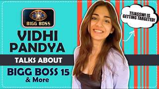 Vidhi Pandya Talks About Bigg Boss 15 & More