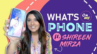 What’s On My Phone Ft. Shireen Mirza | Phone Secrets Revealed