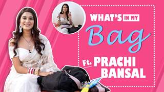 What’s In My Bag Ft. Prachi Bansal | Bag Secrets Revealed