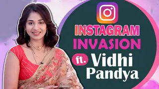 Vidhi Pandya reveals all her instagram secrets Thumbnail