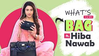 What’s In My Bag Ft. Hiba Nawab | Bag Secrets Revealed thumbnail