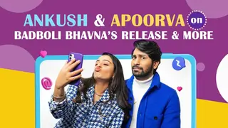 Ankush Bahuguna & Apoorva Arora talk about Badboli Bhavna’s Release & More Thumbnail