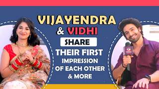 Vijayendra Kumeria and Vidhi Pandya Share Their First Impression & More