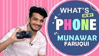 What’s On My Phone Ft. Munawar Faruqui | Phone Secrets Revealed