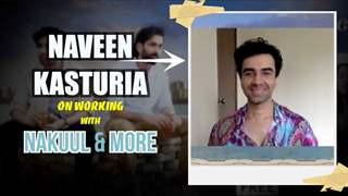 Naveen Kasturia On Working With Nakuul, New Project & More