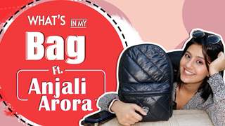 Anjali Arora Reveals all her Bag Secrets | India Forums