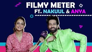 Filmy Meter Ft. Nakuul Mehta And Anya Singh | Who is More Filmy??