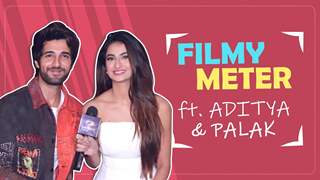 Filmy Meter Ft. Aditya Seal and Palak Tiwari | Who Is More Filmy?