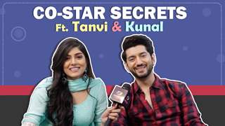 Kunal Jaisingh And Tanvi Malhara’ co-star secrets | India Forums