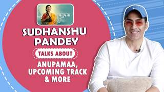 Sudhanshu Pandey Talks About Anupamaa’s upcoming track & More