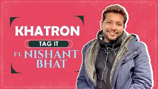 Khatron Tag it Ft. Nishant Bhat | Fun Secrets Revealed | India Forums Thumbnail
