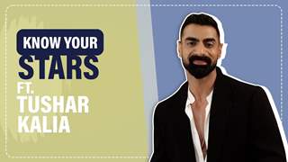 Know Your Stars Ft. Tushar Kalia | Fun Secrets Revealed
