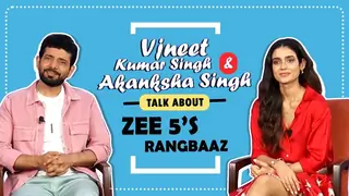 VINEET KUMAR SINGH & AKANKSHA SINGH Talk About Zee 5’s Rangbaaz Thumbnail
