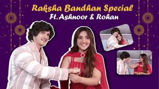 Raksha Bandhan Special Ft. Ashnoor & Rohan | India Forums Thumbnail