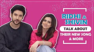 Ridhi Dogra and Shivin Narang Talk About Their New Song & More | Exclusive Interview Thumbnail