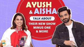 Ayush Mehra and Aisha Ahmed Talk About Minus One Season 2 & More
