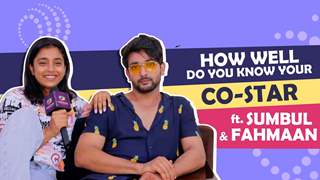 How Well Do You Know Each Other Ft. Fahmaan Khan & Sumbul Touqeer