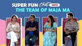 Team Maja Ma Gets Into A Fun Chat With India Forums | Exclusive
