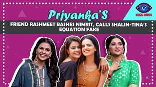 Priyanka’s Friend Rashmeet Kaur Sethi Calls Shalin-Tina’s Equation Fake, Bashes Nimrit & More Thumbnail