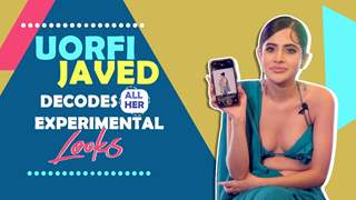 Uorfi Javed Decodes All Her Experimental Looks Over The Years | India Forums