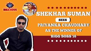 Shekhar Suman Sees Priyanka Chaudhary As The Winner | Calls Ankit The Dark Horse | Bigg Boss 16