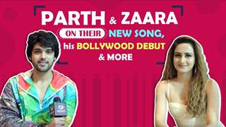 Parth Samthaan & Zaara Yesmin On Hothon Pei Bas, Parth’s Bollywood Debut & More