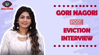 Gori Nagori’s POST EVICTION INTERVIEW | Bigg Boss 16