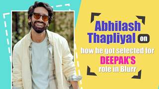Abhilash Thapliyal on how he got selected for Deepak’s role in Blurr