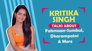 Kritika Singh Talks About Fahmaan-Sumbul, Dharampatni & More