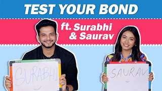 Test Your Bond Ft. Surabhi & Saurav | Fun Facts Revealed | Hilarious & Heartfelt | India Forums