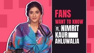 Fans Want To Know Ft. Nimrit Kaur Ahluwalia | Supports MC STAN | Says &quot;I don't hate Priyanka&quot; |