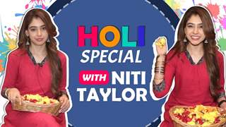 Holi Special Ft. Niti Taylor | Fun Holi Memories Revealed | India Forums