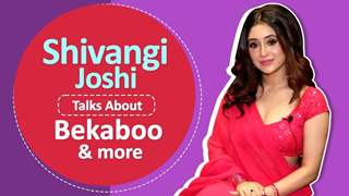Shivangi Joshi On Her Special Stint In Bekaboo, Her Look & More | India Forums