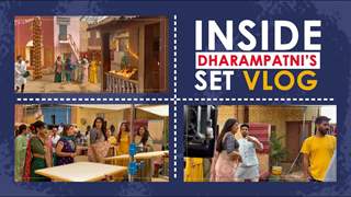 Inside The Sets Of Dharampatni | Set Vlog | India Forums