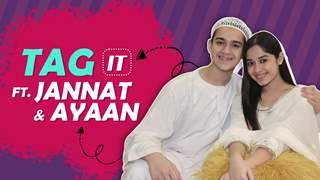 Tag It Ft. Jannat & Ayaan Zubair Rahmani | India Forums