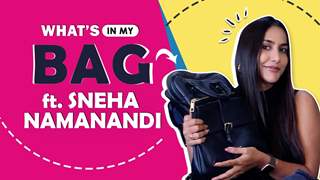 What’s In My Bag Ft. Sneha Namanandi | Bag Secrets Revealed