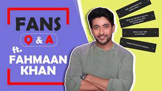Fans Want To Know Ft. Fahmaan Khan | Fun Secrets Revealed | India Forums