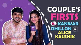 Couple’s Firsts Ft. Kanwar Dhillon & Alice Kaushik | Pandya Store | India Forums