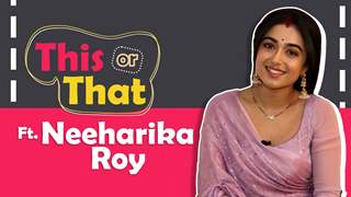 This or That Ft. Neeharika Roy | India Forums