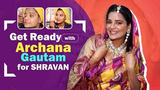 Get Ready With Archana Gautam For Shravan Pooja | Hair, Makeup & Outfit