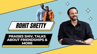 Rohit Shetty Praises Shiv Talks About Friendships & More | Khatron Ke Khiladi